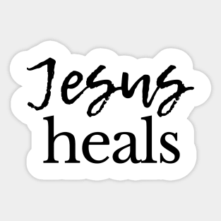 Jesus Heals Sticker